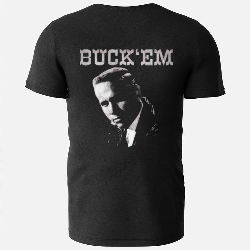 Buck Em Uncle Buck Comedy Movie T-Shirts